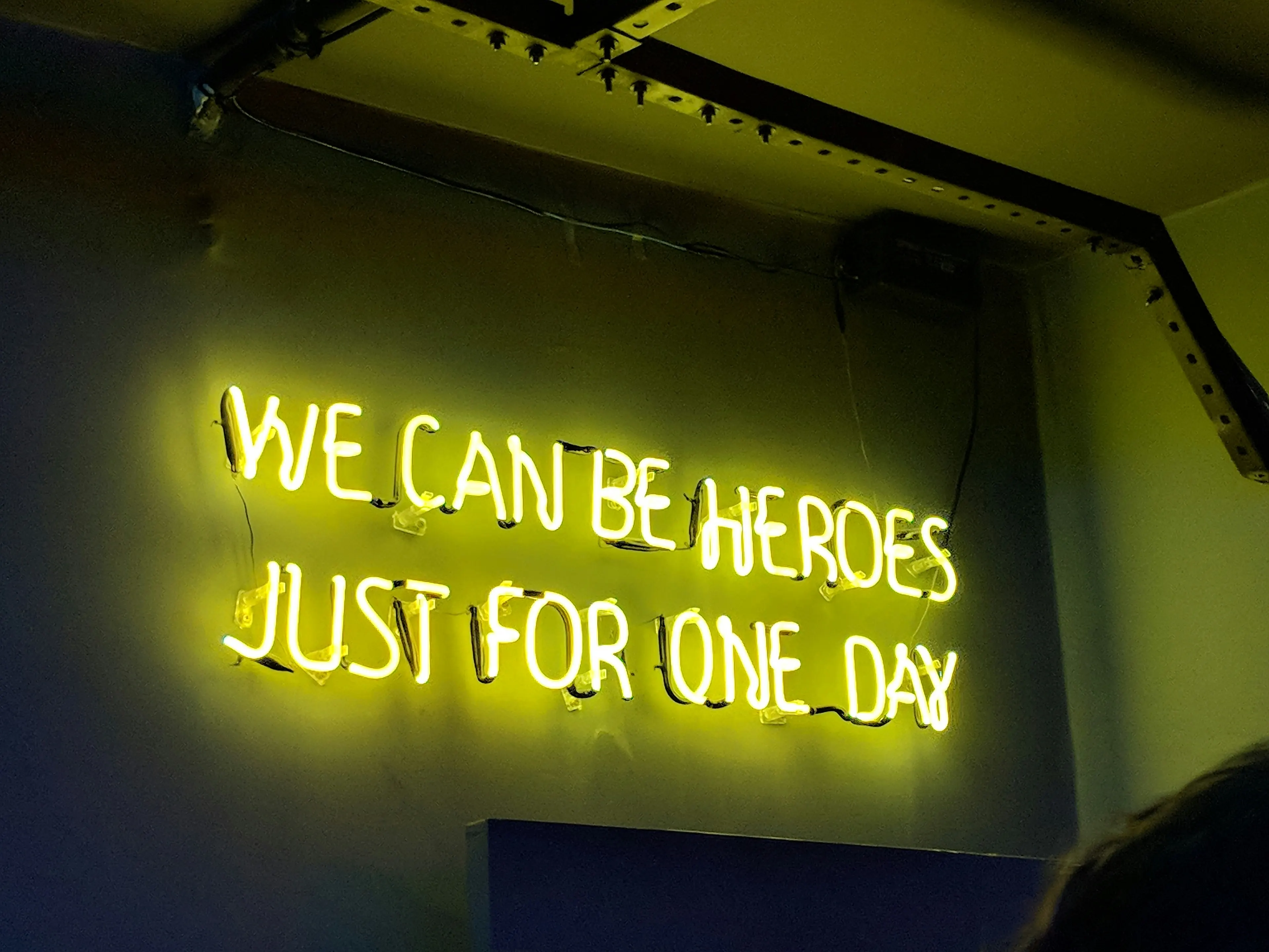 We can be heroes neon sign